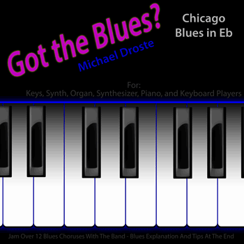 Keys Chicago Blues in Eb Got The Blues