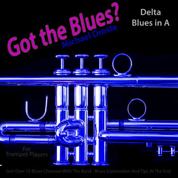 Trumpet Laid Back Delta Blues in A Got The Blues