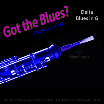 Oboe Laid Back Delta Blues in G Got The Blues