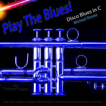 Trumpet Disco Blues in C Play The Blues