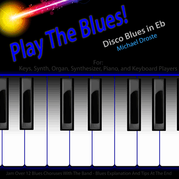 Keys Disco Blues in Eb Play The Blues