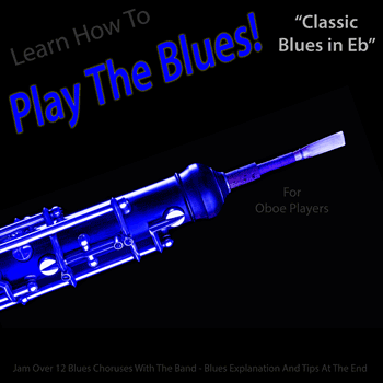 Oboe Classic Blues in Eb Play The Blues