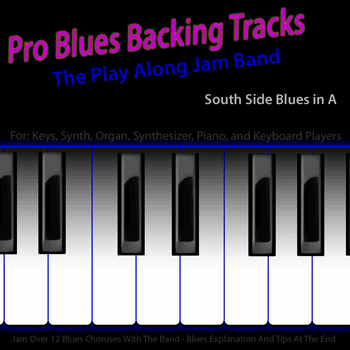 Keys South Side Blues in A Got The Blues