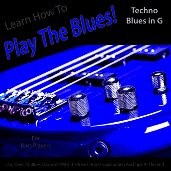 Bass Techno Blues in G Play The Blues